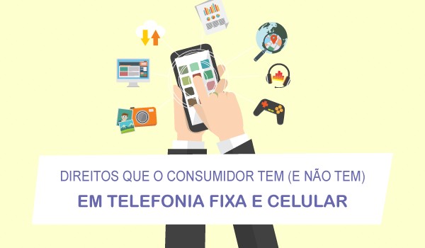 Leia mais sobre o artigo Direitos que o consumidor tem (e não tem) em telefonia fixa e celular