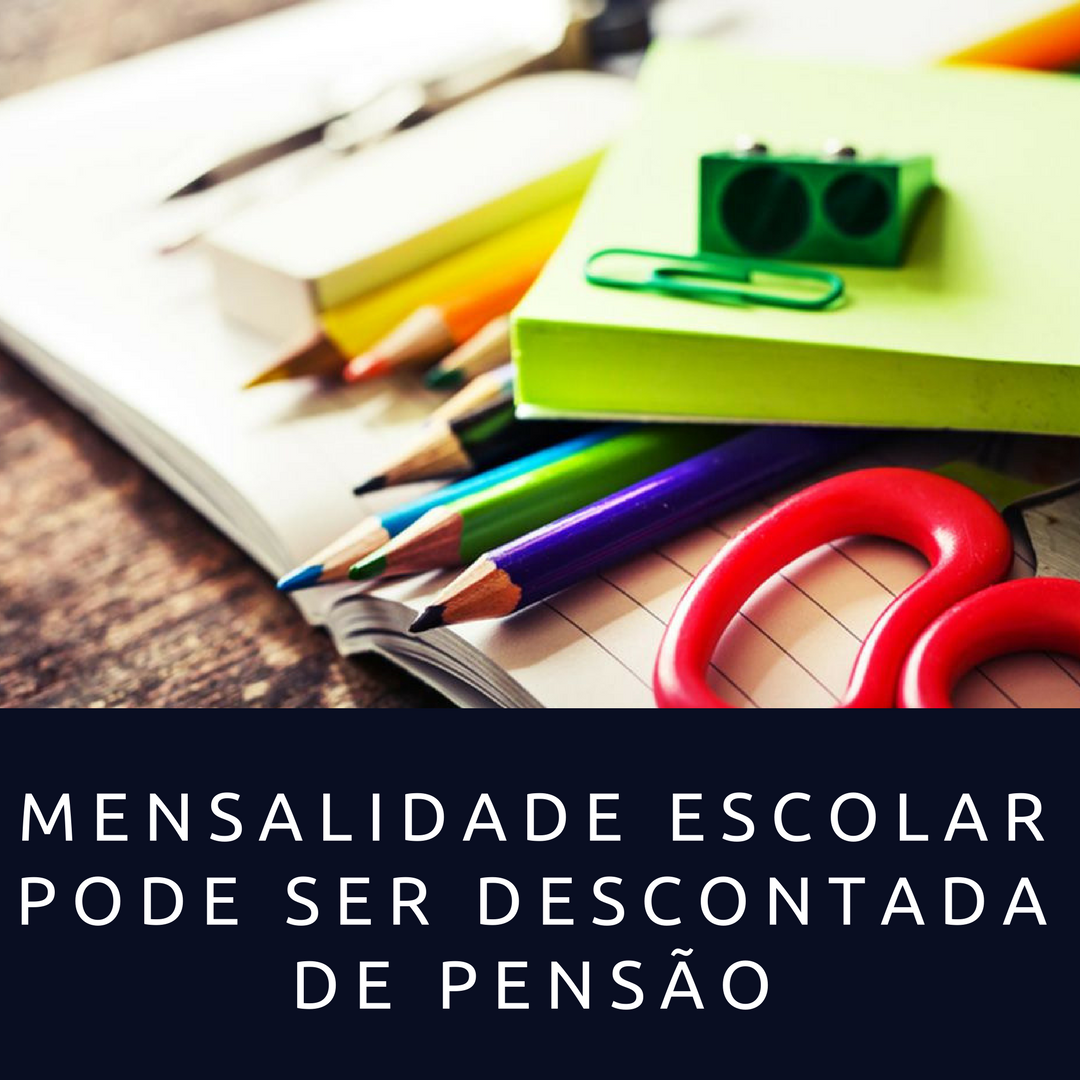 Leia mais sobre o artigo Pagamento de mensalidade escolar pode ser descontado de pensão alimentícia